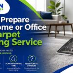 How to Prepare Your Home or Office for a Carpet Cleaning Service - Kleen Asia Carpet Cleaning & Upholstery Cleaning