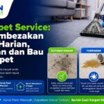 Cuci Karpet Service: Cara Membezakan Kotoran Harian, Tumpahan dan Bau pada Karpet - Kleen Asia Services