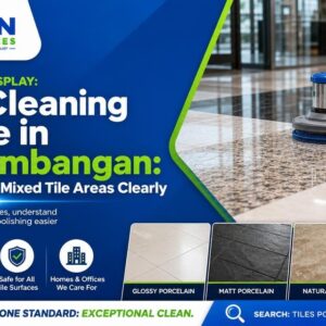 Floor Cleaning Service in Seri Kembangan: How to Describe Mixed Tile Areas Clearly