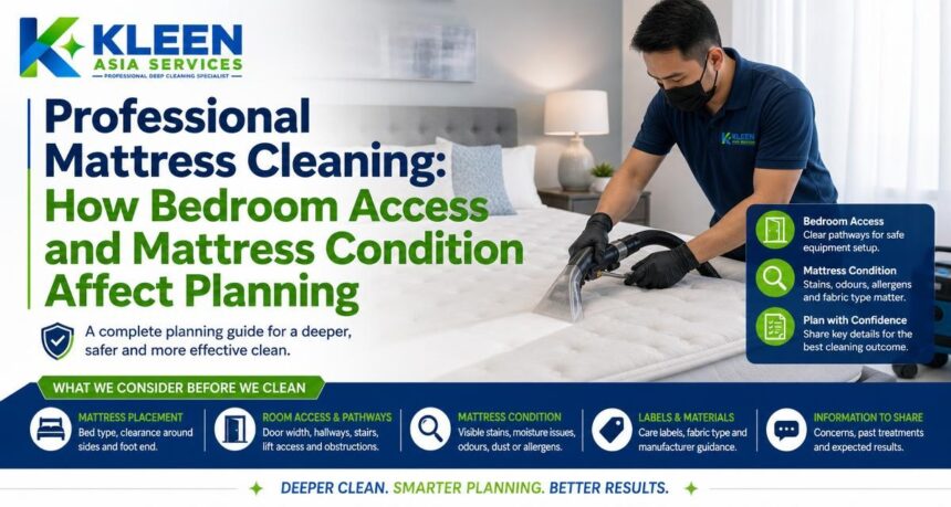 Professional Mattress Cleaning: How Bedroom Access and Mattress Condition Affect Planning Professional Mattress Cleaning: How Bedroom Access and Mattress Condition Affect Planning